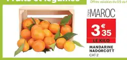 Leader Price Mandarine nadorcott offre