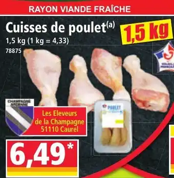 Norma Cuisses de poulet offre