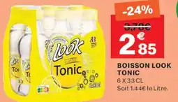 Leader Price LOOK Boisson tonic offre