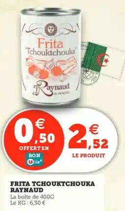 Utile Frita tchouktchouka raynaud offre