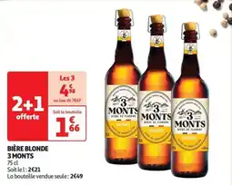 Auchan Supermarché 3 MONTS Bière blonde offre