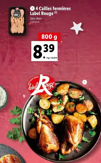 Lidl 4 Cailles Fermières Label Rouge offre