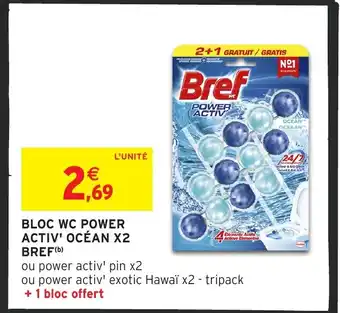 Intermarché Hyper BREF Bloc wc power activ' océan x2 offre
