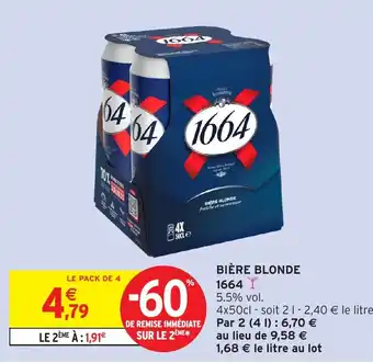 Intermarché Hyper 1664 Bière blonde offre