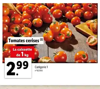 Lidl Tomates Cerises offre
