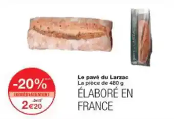 Monoprix Le pavé du larzac offre
