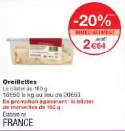 Monoprix Oreillettes offre