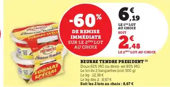 Hyper U PRESIDENT Beurre tendre offre