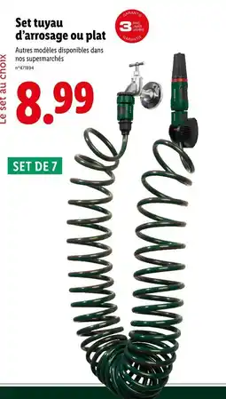 Lidl Set tuyau d'arrosage ou plat offre