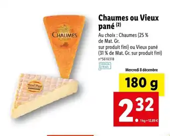 Lidl Chaumes Ou Vieux Pané offre
