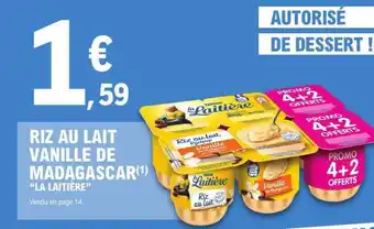E.Leclerc Riz au Lait Vanille de Madagascar La Laitière offre