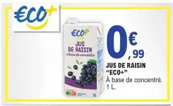 E.Leclerc JUS DE RAISIN “ECO+” offre