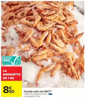 Carrefour Market Crevette cuite rose ASC offre