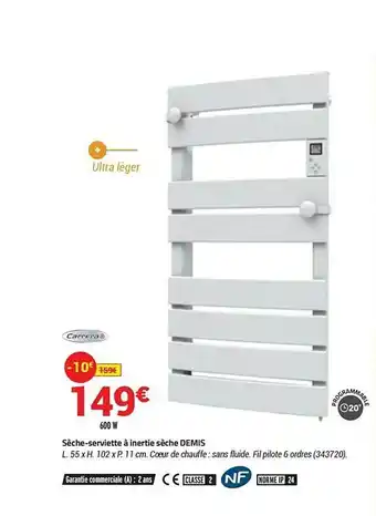 Bricorama Sèche Serviette à Inertie Sèche Demis Carrera offre