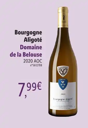 Lidl Bourgogne Aligoté Domaine de la Belouse offre