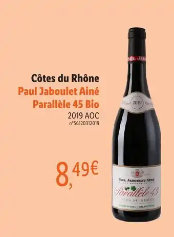 Lidl Côtes du Rhône Paul Jaboulet Ainé Parallèle 45 Bio offre