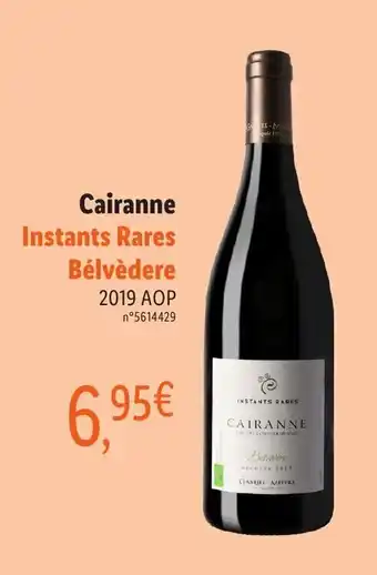 Cairanne Instants Rares Bélvèdere