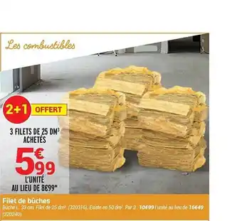 Bricorama Filet De Bûches 2+1 Offert offre