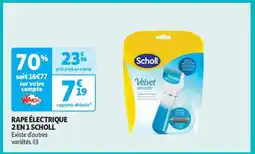 Auchan Râpe Électrique 2 En 1 Scholl offre