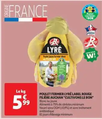Auchan Poulet Fermier Lyré Label Rouge offre