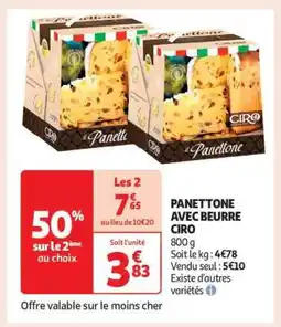 Auchan Panettone Avec Beurre Ciro offre