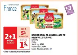 Auchan Beurre Doux Grand Fermage De Belleville-Sur-Vie offre