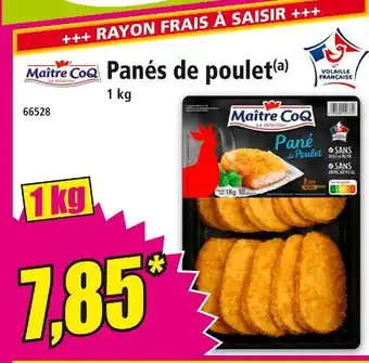 Norma MAITRE COQ Panés de poulet offre