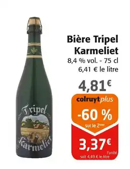 Colruyt Tripel Karmeliet Bière offre