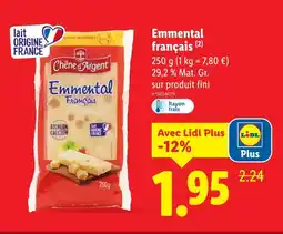 Lidl Chêne d'Argent Emmental français offre