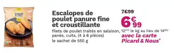 Picard Escalopes de poulet panure fine et croustillante offre