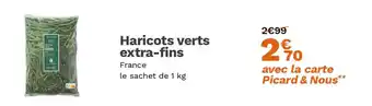 Picard Haricots verts extra-fins offre