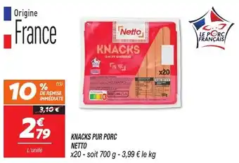 Netto Knacks pur porc netto offre