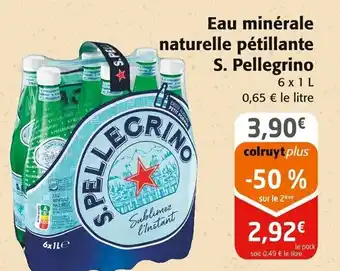 Colruyt S. PELLEGRINO Eau minérale naturelle pétillante offre