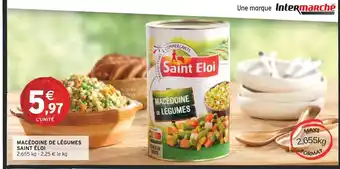 Intermarché SAINT ÉLOI Macédoine de légumes offre