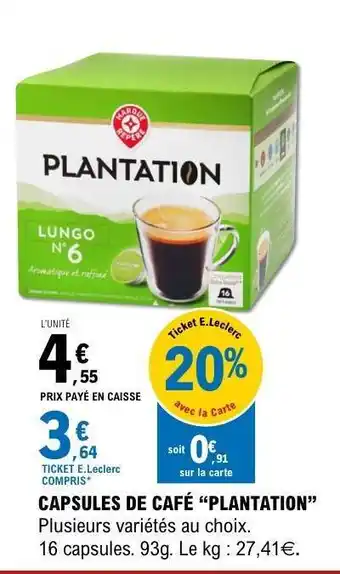 E.Leclerc CAPSULES DE CAFÉ “PLANTATION” offre