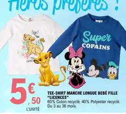 E.Leclerc TEE-SHIRT MANCHE LONGUE BÉBÉ FILLE “LICENCES” offre
