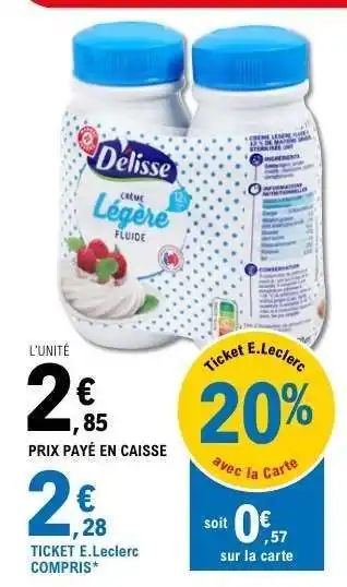 E.Leclerc Delisse Crème Légère Fluide offre