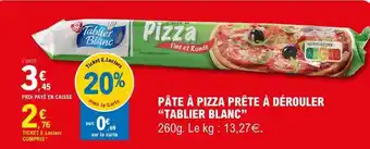 E.Leclerc Pâte à pizza prête à dérouler 'Tablier Blanc' offre