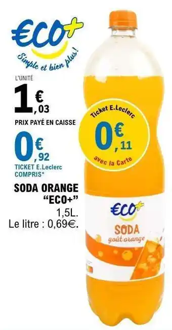 E.Leclerc SODA ORANGE “ECO+” offre
