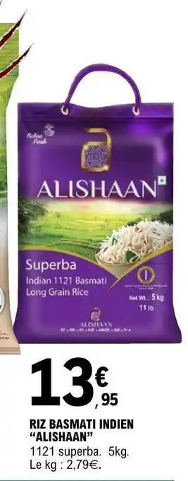 E.Leclerc RIZ BASMATI INDIEN ALISHAAN offre
