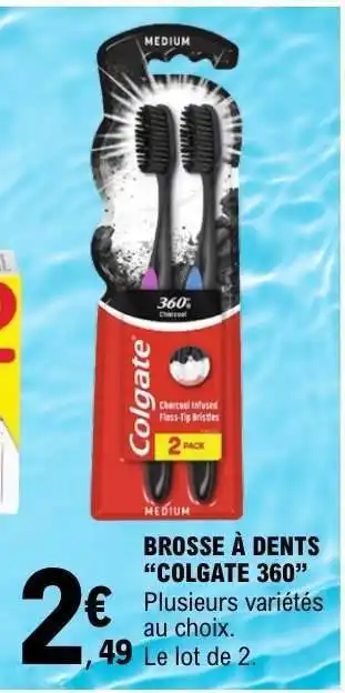 E.Leclerc Brosse à dents 'Colgate 360' offre