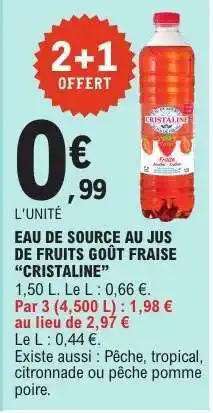 E.Leclerc Eau de source au jus de fruits goût fraise 'Cristaline' offre
