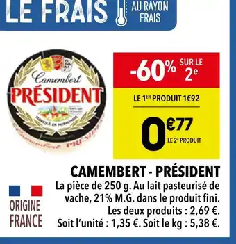Supeco PRÉSIDENT Camembert offre
