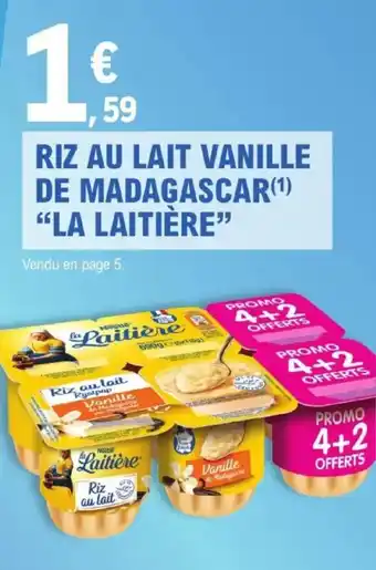 E.Leclerc Express Riz au lait vanille de madagascar la laitière offre