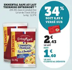 Bi1 Emmental rape au lait thermise entremont offre