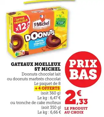 Bi1 Gateaux moelleux st michel offre
