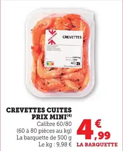 Bi1 Crevettes cuites prix mini offre
