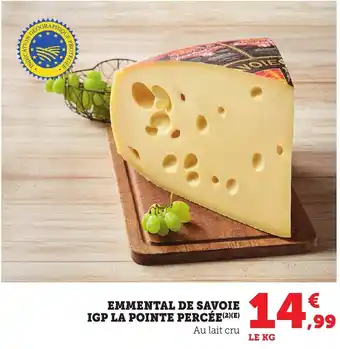 Bi1 Emmental de savoie igp la pointe percée offre