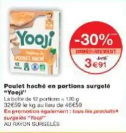 Monop' Poulet haché en portions surgelé yooji offre