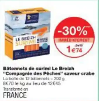 Monop' Bâtonnets de surimi le breizh compagnie des pêches saveur crabe offre